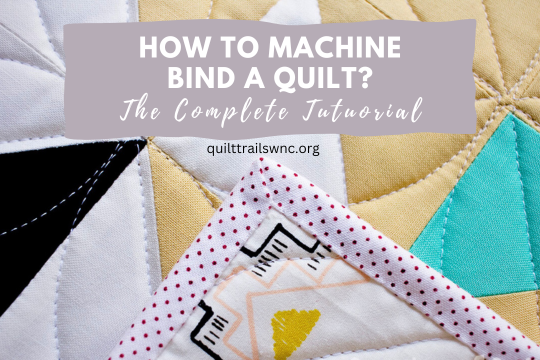 How to Bind a Quilt By Machine